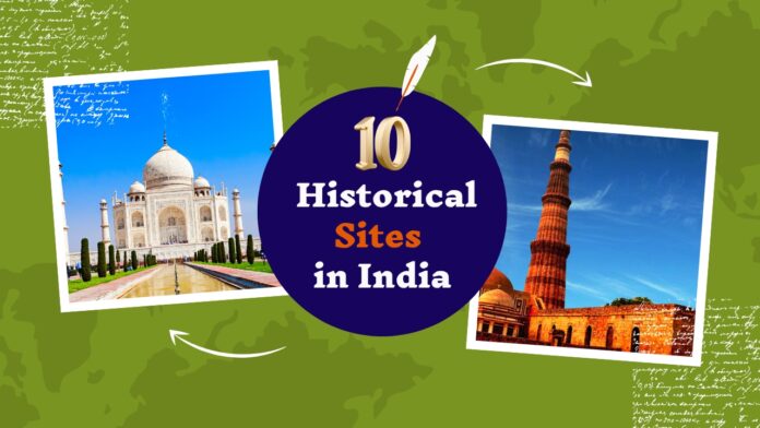 Historical Sites in India