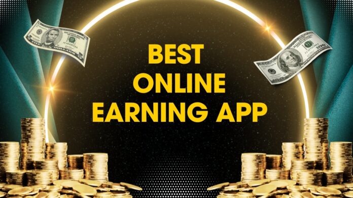 Best Online Earning App